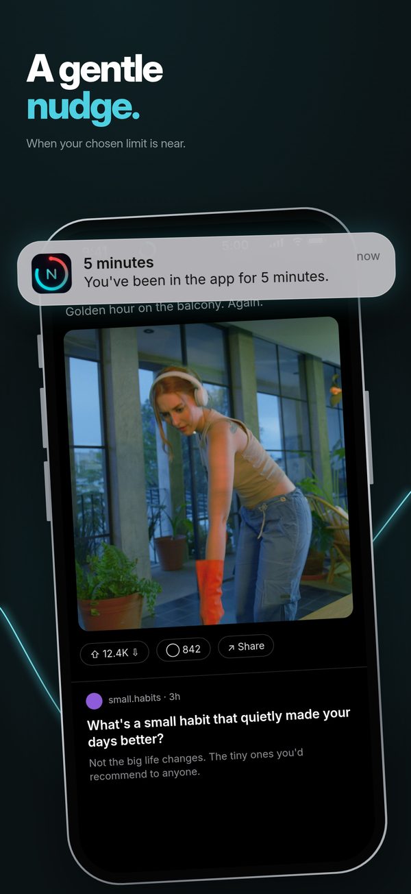 App Store screenshot: A gentle nudge. A notification after 5 minutes.